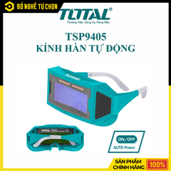 Kính Hàn Điện Tử Total TSP9405 – Bảo Vệ Mắt Tối Ưu, Phản Ứng Nhanh, Bền Bỉ Khi Hàn Hàng Chính Hãng, Có VAT