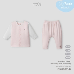 NOUS - Bộ dài cài thẳng màu hồng nhạt phối trắng - 6-9M - SS26.T5C