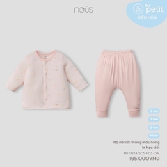 NOUS - Bộ dài cài thẳng màu hồng in họa tiết 0M - SS24.T8A