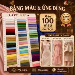 Vải lót lụa Phượng Thúy khổ 1m50