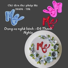 Khuôn Silicon - Chữ Thư pháp - Mẹ