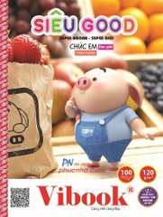 Tập HS Vĩnh Tiến Vibook Siêu Good 100 trang, 120gsm, 4 ôly (5/100)