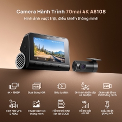 Camera Hành Trình 70mai A810S Ghi Hình Đồng Thời 2 Kênh Trước Sau 4K UHD HDR (Bản Quốc Tế)