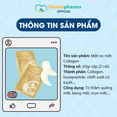 Mặt nạ mắt Collagen bộ 2 miếng dưỡng ẩm làm mờ nếp nhăn cải thiện thâm mắt cấp ẩm giảm bọng mắt