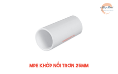 MPE Khớp nối trơn 25mm