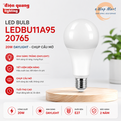 Điện Quang Đèn LED bulb LEDBU11A95 20765 (20W daylight, chụp cầu mờ)