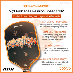 Vợt Pickleball Passion Speed S102