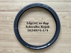 Lốp(vỏ) xe đạp Schwalbe Kojak 16(349)*1-1/4