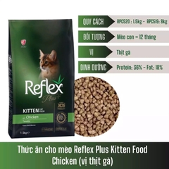 Thức ăn hạt cho mèo con - Reflex Plus Kitten - Vị thịt gà -1,5kg