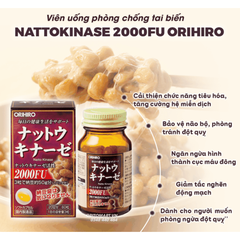 Hỗ Trợ Phòng Đột Quỵ Nattokinase 2000 FU - Orihiro Từ Nhật Bản 60 Viên