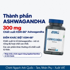 Applied Nutrition Viên Uống Ashwagandha KSM-66 Hỗ Trợ Giảm Stress (60 Viên) | Chính Ngạch Anh Quốc | Date T5/2027