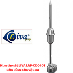 Kim thu sét LIVA LAP-CX 040T Bán kính bảo vệ 61m