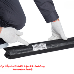 Cọc tiếp địa D16 dài 2.4m RR của hãng Ramratna Ấn Độ