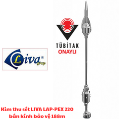 Kim thu sét LIVA LAP-PEX 220 bán kính bảo vệ 188m