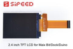 Sipeed 2.4 inch LCD 24-Pin FPC interface for Maix Bit/Dock/Duino
