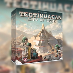 Teotihuacan: City of Gods (Hàng mới về)