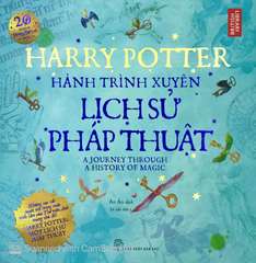 Harry Potter Hành Trình Xuyên Lịch Sử Pháp Thuật