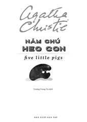 Năm Chú Heo Con - Agatha Christie