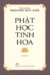 Phật Học Tinh Hoa - TS Thu Giang