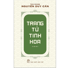 Trang Tử Tinh Hoa - TS Thu Giang