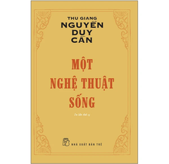 Một Nghệ Thuật Sống - TS Thu Giang