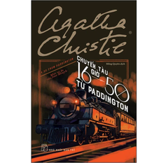 Chuyến Tàu 16 Giờ 50 Từ Paddington - Một Vụ Án Của Jane Marple - Agatha Christie