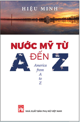 Nước Mỹ Từ A Đến Z - America From A To Z