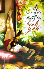 Ai Cũng Cần Một Khoảng Trời Bình Yên