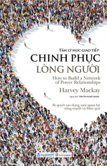 Tâm Lý Học Giao Tiếp - Chinh Phục Lòng Người