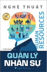 Nghệ Thuật Quản Lý Nhân Sự
