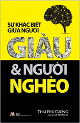 Sự Khác Biệt Giữa Người Giàu Và Người Nghèo