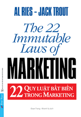 22 Quy Luật Bất Biến Trong Marketing - Al Ries, Jack Trout