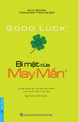 Bí Mật Của May Mắn (Khổ Lớn) Tái Bản 2021 - Alex Rovira