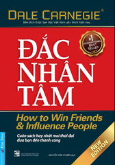 Đắc Nhân Tâm (Tái Bản 2021) - Dale Carnegie