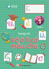 Luyện Nét Chữ Rèn Nết Người - Vở Ô Li Có Mẫu Chữ - Lớp 1 - Quyển 3 (Tái Bản 2020)