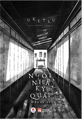Ngôi Nhà Kỳ Quái - Uketsu