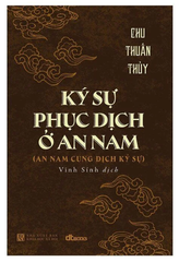 Ký sự phục dịch ở An Nam (An Nam cung dịch kỷ sự)