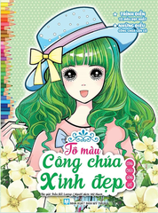 Tô Màu Công Chúa Xinh Đẹp - Công Chúa Đồng Quê (Tái Bản 2023)