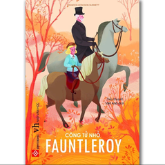 Công Tử Nhỏ Fauntleroy - Frances Hodgson Burnett