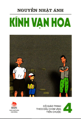 Kính Vạn Hoa - Tập 4 - Cô Giáo Trinh - Theo Dấu Chim Ưng - Tiền Chuộc