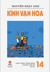 ính Vạn Hoa - Tập 14 - Lang Thang Trong Rừng - Kho Báu Dưới Hồ - Gia Sư