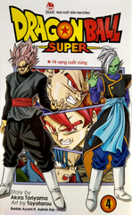 Dragon Ball Super - Tập 4 - Hi Vọng Cuối Cùng