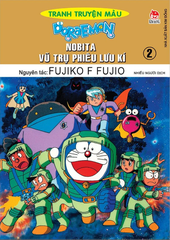 Doraemon - Tranh Truyện Màu - Nobita Vũ Trụ Phiêu Lưu Kí - Tập 2