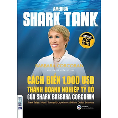 America Shark Tank: Cách Biến 1000 Usd Thành Doanh Nghiệp Tỷ Đô Của Shark Barbara Corcoran