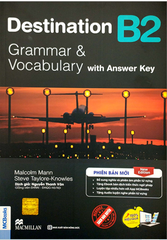 Destination B2 - Grammar And Vocabulary With Answer Key (Tái Bản 2024)