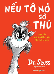 Dr. Seuss - Nếu Tớ Mở Sở Thú