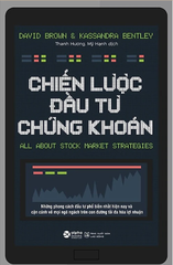 Chiến Lược Đầu Tư Chứng Khoán (Tái Bản 2021)