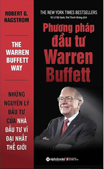 Phương Pháp Đầu Tư Warren Buffett (Tái Bản)