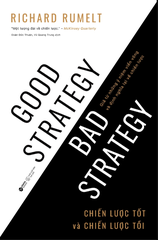 Good Strategy Bad Strategy - Chiến Lược Tốt Và Chiến Lược Tồi