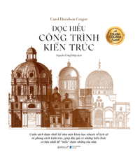 Đọc Hiểu Công Trình Kiến Trúc